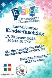 s_buntes kinderfasching in dresden 2026 | Kath. Pfarrei Selige Märtyrer vom Münchner Platz - Aktuelles - Kirche Kunterbunt